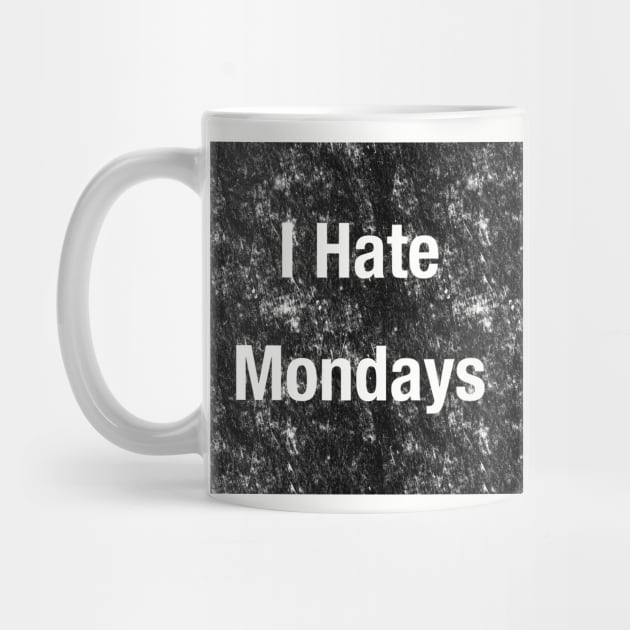 I Hate Mondays Irony Satire Workday by terrybain